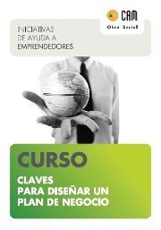 ENAE y CAM Obra Social dan a los emprendedores las claves para diseñar un Plan de Negocio